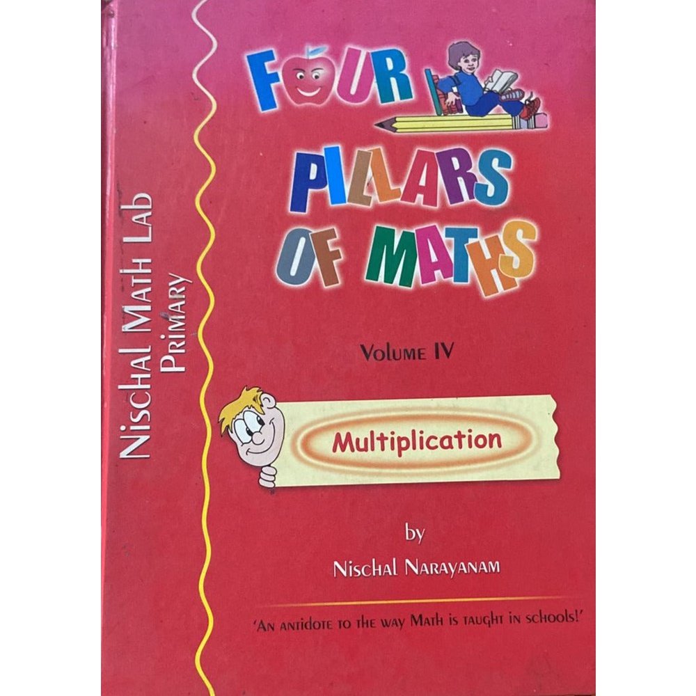 Four Pillars of Maths Volume IV Multiplication