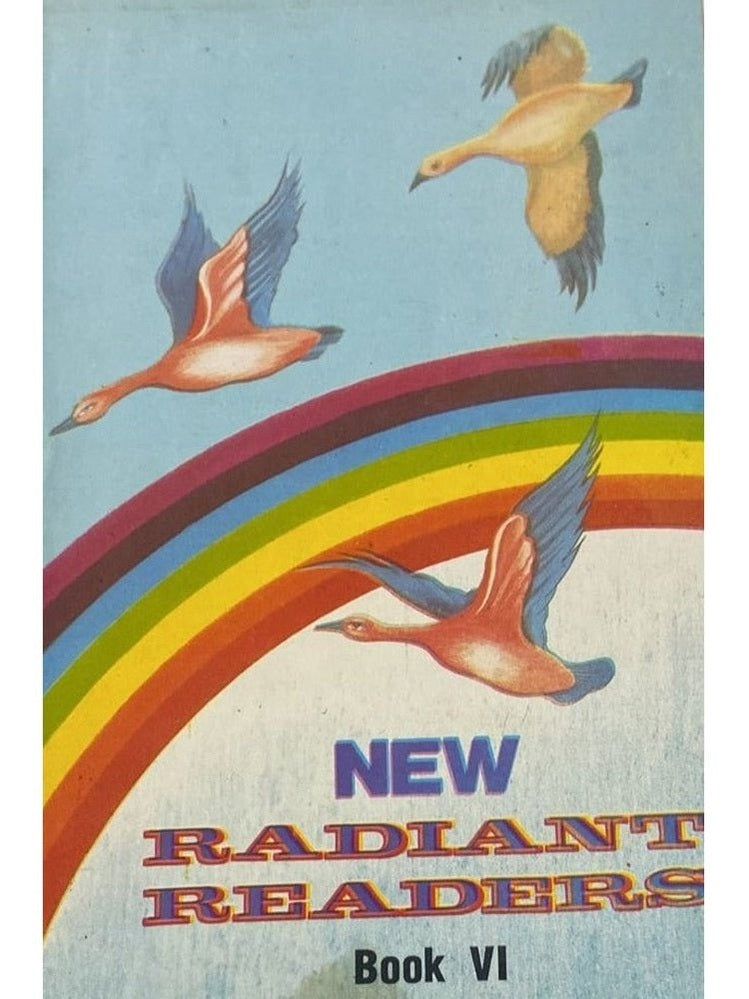 New Radiant Readers Book VI