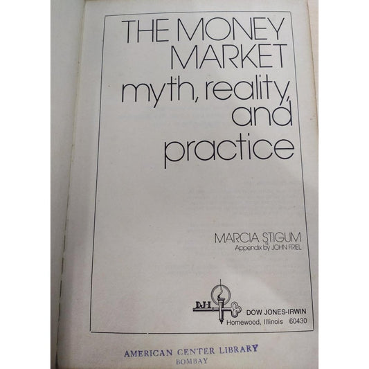The Money Market myth reality, and practice