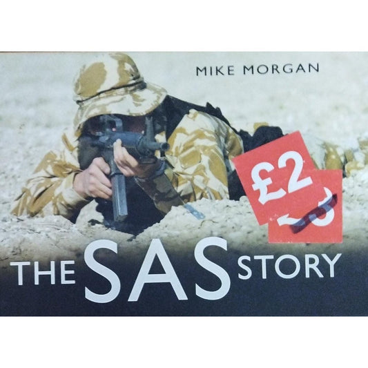 The Sas Story by Mike Morgan
