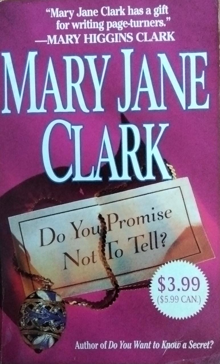 Do You Promise Not To Tell By Clack Mary Jane