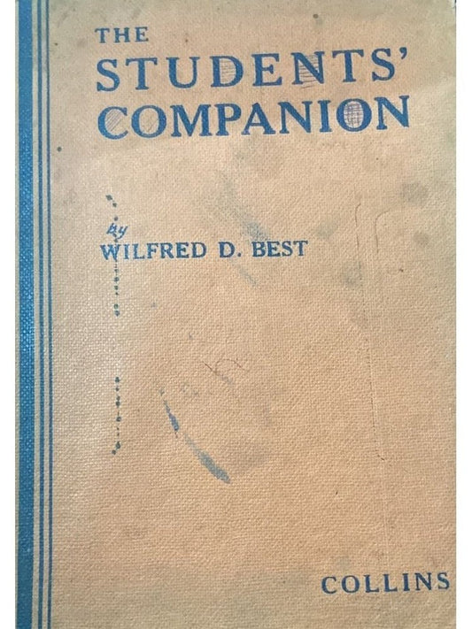 The Students Companion By Wilfred D Best