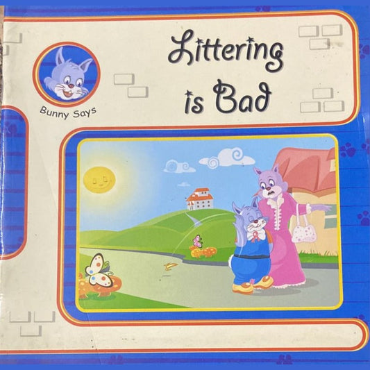 Littering is Bad