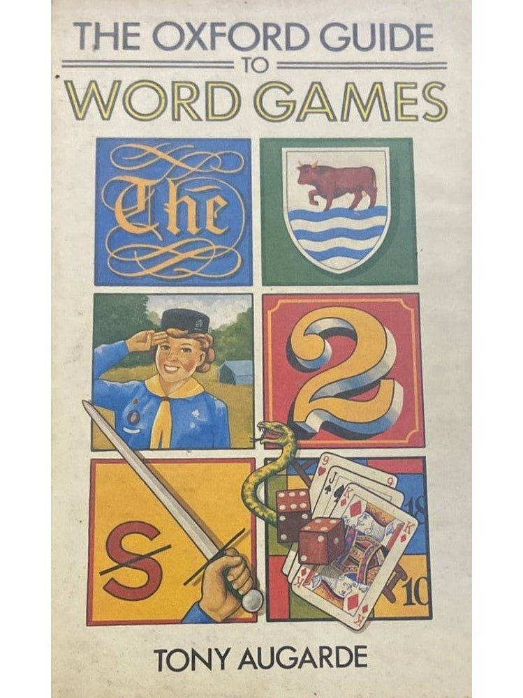 The Oxford Guide to Word Games By Tony Augarde (Hard Bound Book)