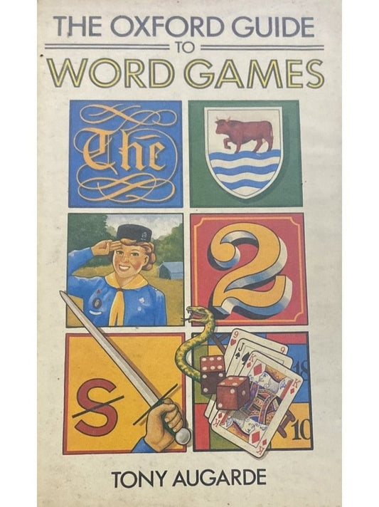 The Oxford Guide to Word Games By Tony Augarde (Hard Bound Book)