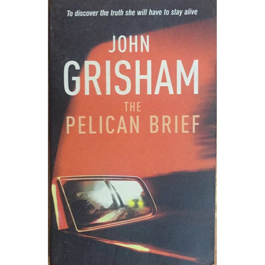The pelican brief by John Grisham