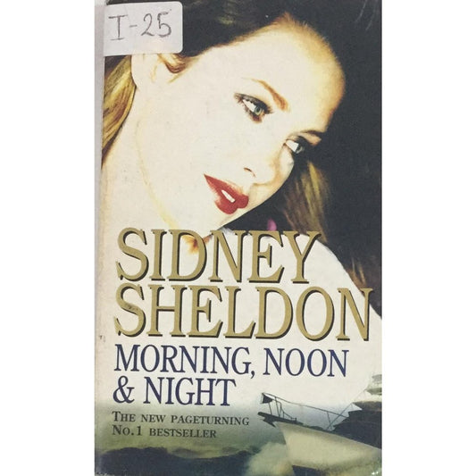 Morning, Noon& Night By Sidney Sheldon