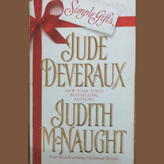Simple Gifts by Jude Deveraux, Judith Mcnaught
