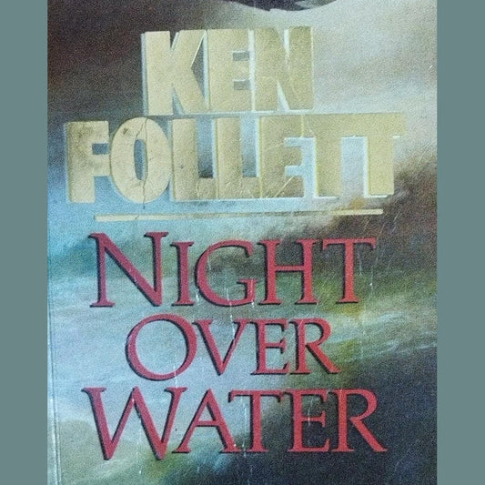 Night over water by Ken Follet