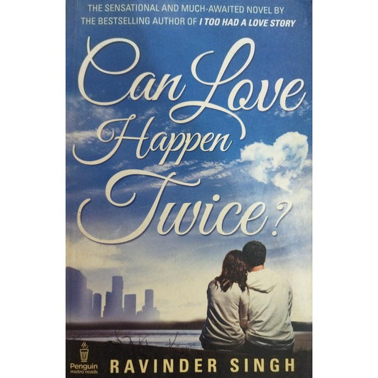 Can Love Happen Twice? by Ravinder Singh
