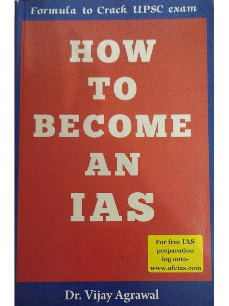 How to become an IAS By Vijay Agarwal