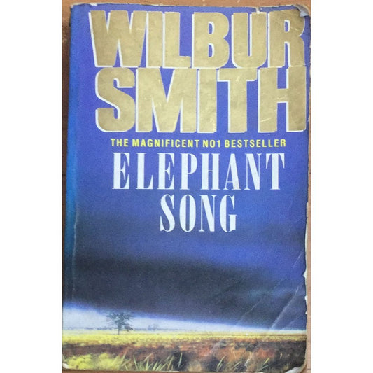 Elephant Song By Wilbur Smith
