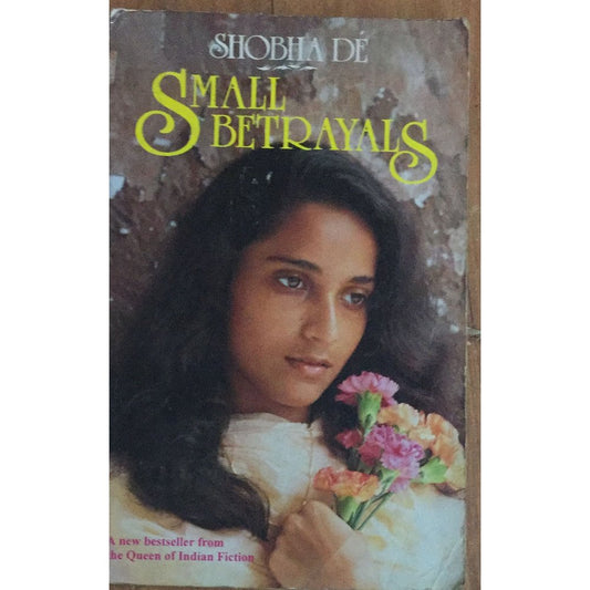 Small Betrayals By Shobha De