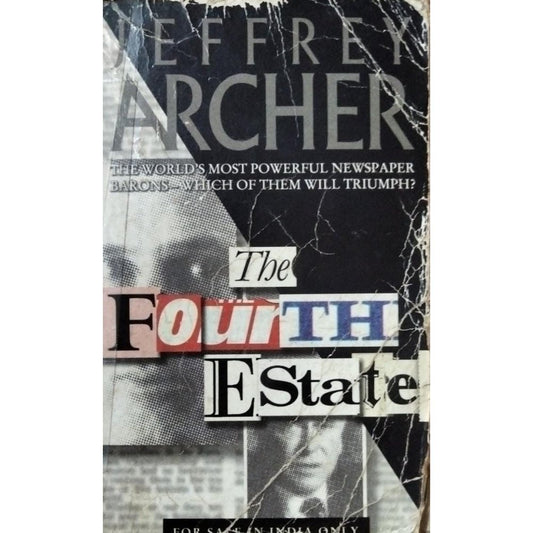 The Fourth Estate By Jeffrey Archer