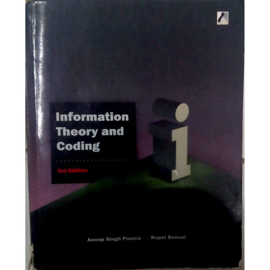 Information Theory and Coding by Anoop Singh Poonia  Half Price Books India Books inspire-bookspace.myshopify.com Half Price Books India