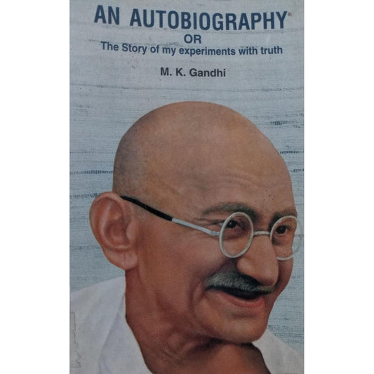 An Autobiograthy, By M.K.Gandhi  Half Price Books India Books inspire-bookspace.myshopify.com Half Price Books India
