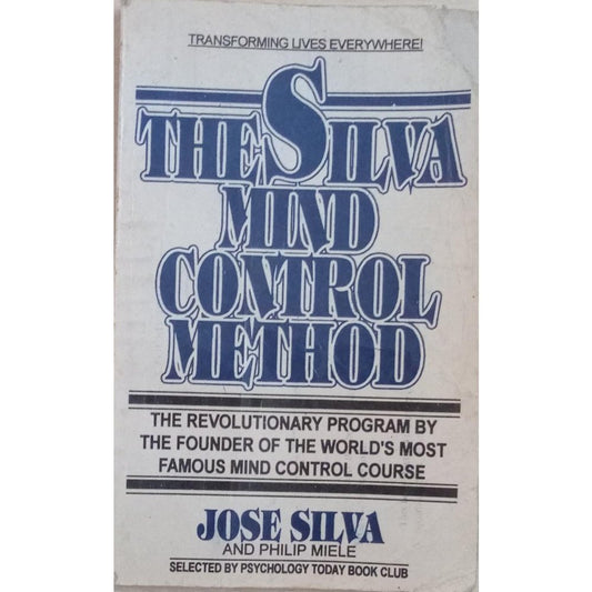 The Silva Mind Control Method  By Jose Silva  Half Price Books India Books inspire-bookspace.myshopify.com Half Price Books India