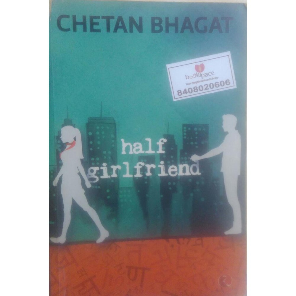 Half Girlfriend, By Chetan Bhagat  Half Price Books India Books inspire-bookspace.myshopify.com Half Price Books India