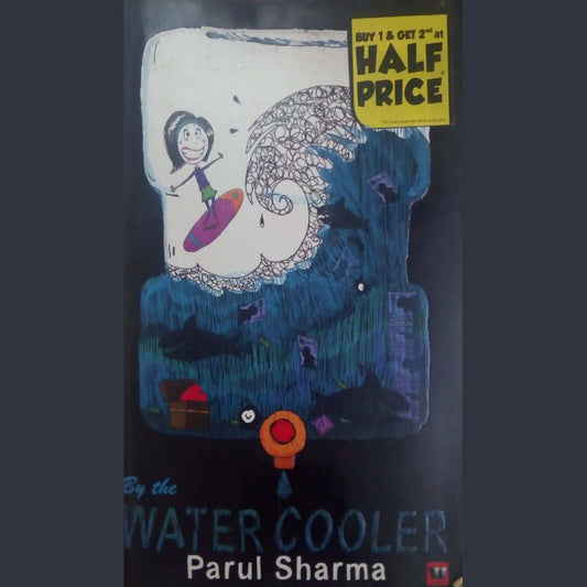 By the Water Cooler by Parul Sharma  Half Price Books India Books inspire-bookspace.myshopify.com Half Price Books India