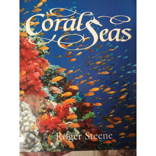 Coral Seas By Roger Steene  Half Price Books India Books inspire-bookspace.myshopify.com Half Price Books India