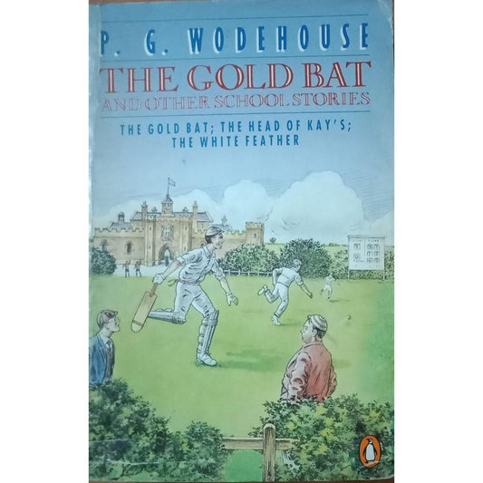 The Gold Bat And Other School Stories By P.G.Wodehouse  Half Price Books India Books inspire-bookspace.myshopify.com Half Price Books India