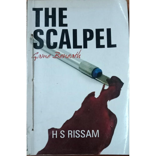 The Scalpel Game Beneath By Dr.H.S Rissam  Half Price Books India Books inspire-bookspace.myshopify.com Half Price Books India