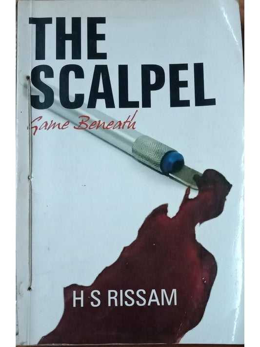 The Scalpel Game Beneath By Dr.H.S Rissam  Half Price Books India Books inspire-bookspace.myshopify.com Half Price Books India