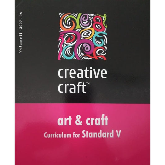 Art &amp; Craft Curriculum For Standard V  Half Price Books India Books inspire-bookspace.myshopify.com Half Price Books India