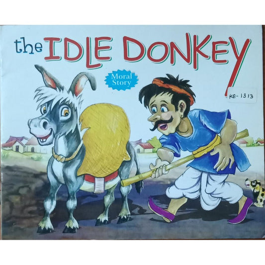 The Idle Donkey (Moral Stories)  Half Price Books India Books inspire-bookspace.myshopify.com Half Price Books India