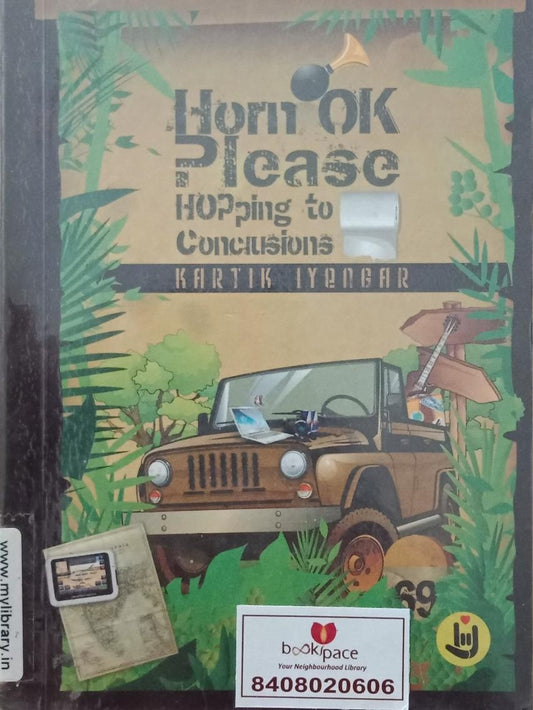 Horn Ok Please Hopping To Conciusing s By Kartik Iyengar  Half Price Books India Books inspire-bookspace.myshopify.com Half Price Books India
