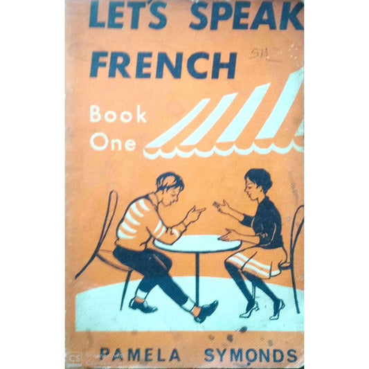 Let's Speak French (v. 1) by Pamela Symonds and Illustrated by V. B. Harrison  Half Price Books India Books inspire-bookspace.myshopify.com Half Price Books India