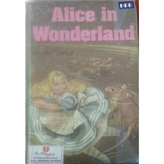 Alice in Wonderland by Lewis Carroll A Purnell Classic  Half Price Books India Books inspire-bookspace.myshopify.com Half Price Books India
