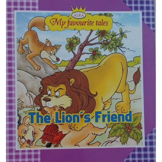 The lion's friend  My favourite tales (alka)  Half Price Books India Books inspire-bookspace.myshopify.com Half Price Books India