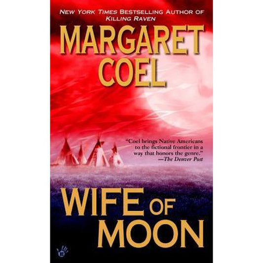 Wife Of Moon by Margaret Coel  Half Price Books India Books inspire-bookspace.myshopify.com Half Price Books India
