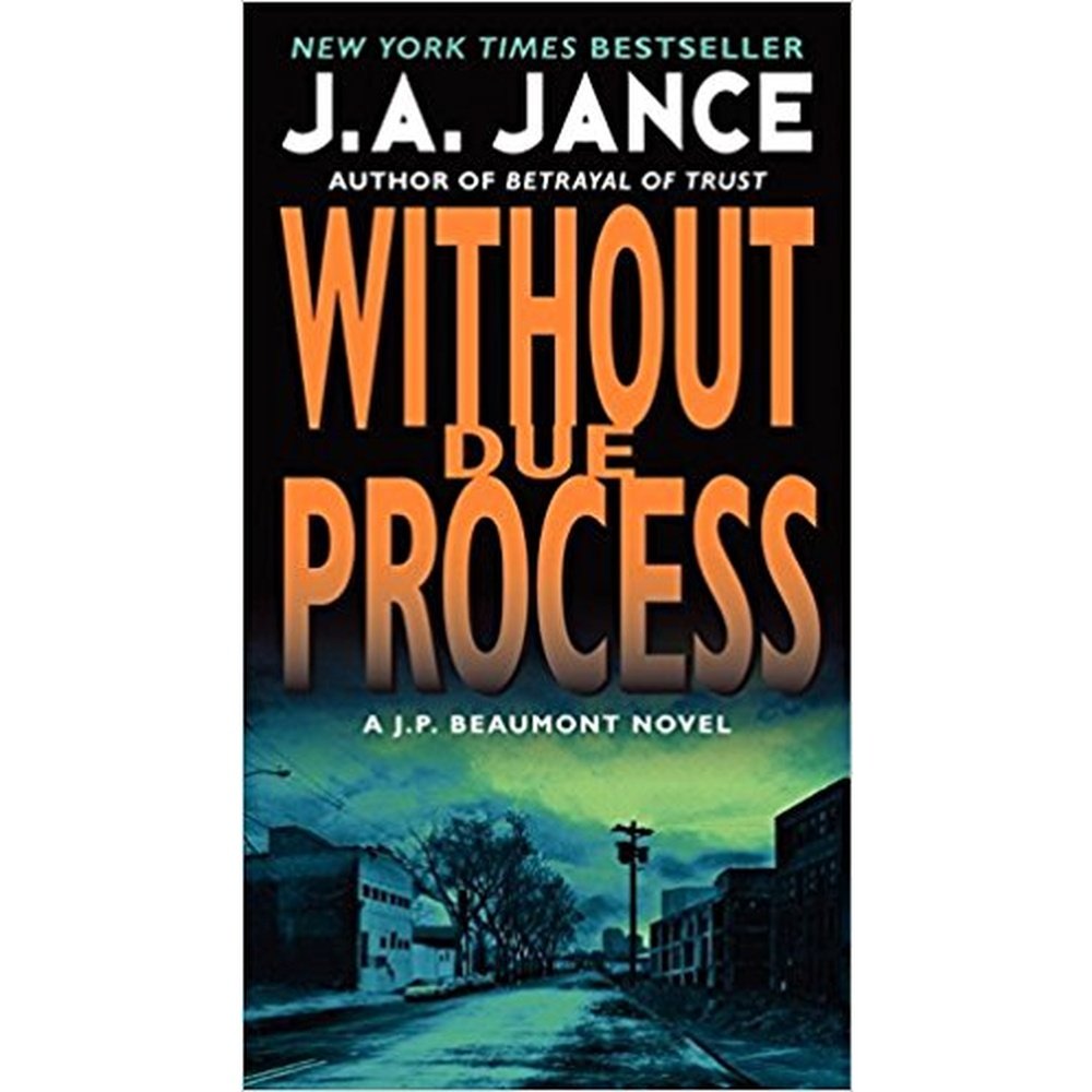 Without Due Process by J.A. Jance  Half Price Books India Books inspire-bookspace.myshopify.com Half Price Books India