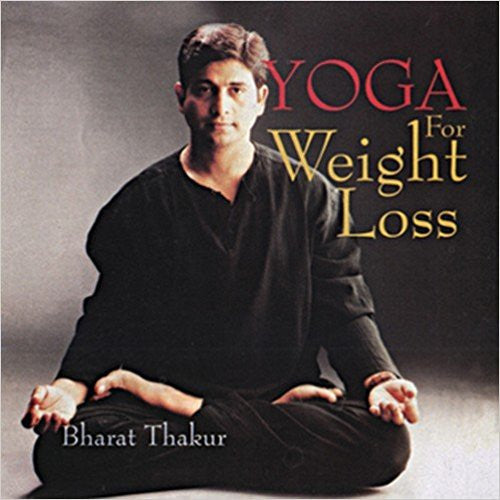Yoga for Weight Loss By Bharat Thakur  Half Price Books India Books inspire-bookspace.myshopify.com Half Price Books India