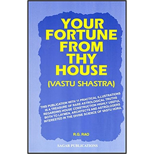 Your Fortune From Thy House: Vastu Shastra by R. G. Rao  Half Price Books India Books inspire-bookspace.myshopify.com Half Price Books India