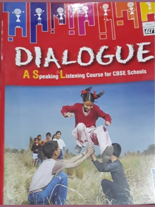Dialogue - A speaking listening course for cbse schools  Half Price Books India Books inspire-bookspace.myshopify.com Half Price Books India