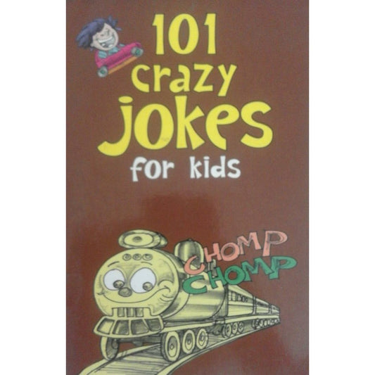 101 Crazy Jokes For Kids  Inspire Bookspace Books inspire-bookspace.myshopify.com Half Price Books India