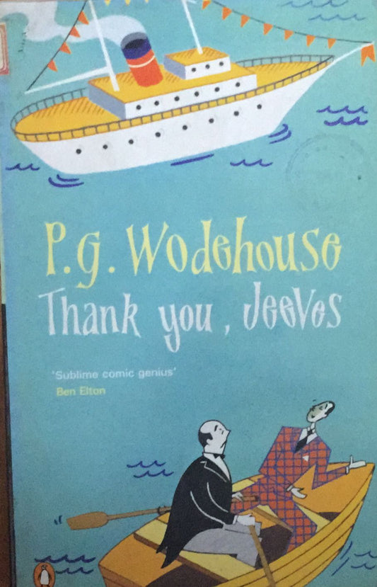Thank You Jeeves by P. G. Wodehouse