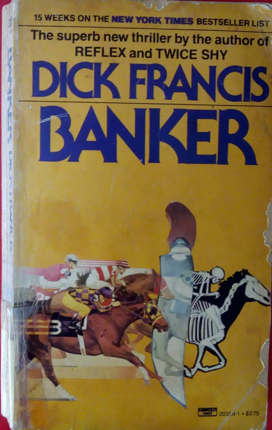Banker by Dick Francis  Half Price Books India Books inspire-bookspace.myshopify.com Half Price Books India