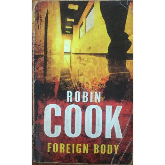 Foreign Body By Robin Cook  Half Price Books India Print Books inspire-bookspace.myshopify.com Half Price Books India