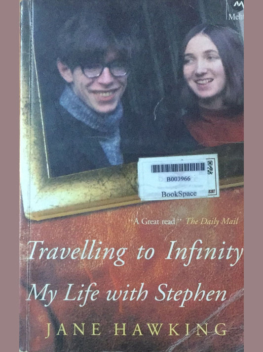 Travelling To Infinity :My Life With Stephen By Jane Hawking  Half Price Books India Print Books inspire-bookspace.myshopify.com Half Price Books India