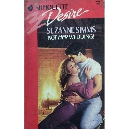 Not Her Wedding ! By Suzanne Simms