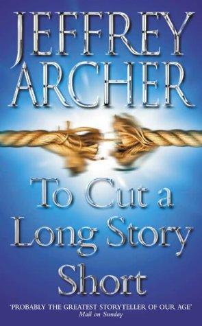 To Cut a Long Story Short  by Jeffrey Archer  Half Price Books India Books inspire-bookspace.myshopify.com Half Price Books India