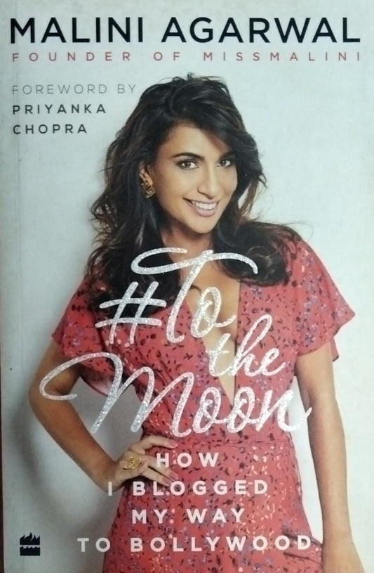 To The Moon By Malini Agarwal  Half Price Books India Print Books inspire-bookspace.myshopify.com Half Price Books India
