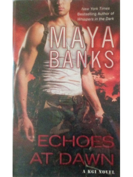 Echoes at dawn by Maya banks  Half Price Books India Books inspire-bookspace.myshopify.com Half Price Books India