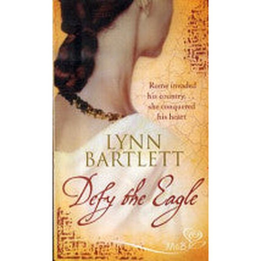 Defy the Eagle Lynn M. Bartlett  Half Price Books India Books inspire-bookspace.myshopify.com Half Price Books India
