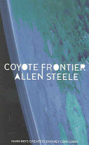 Coyote Frontier by Allen Steele  Half Price Books India Books inspire-bookspace.myshopify.com Half Price Books India