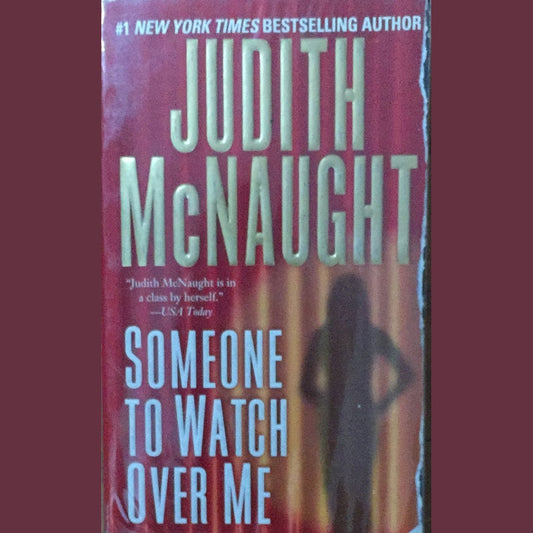 Someone To Watch Over Me By Judith Mcnaught